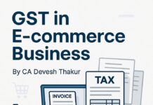 GST in E-commerce Business: Online Sellers GST in eCommerce Business Complete Guide for Online Sellers