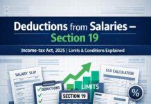 Deductions from Salaries under the Income-tax Act, 2025 – Section 19 Explained with Limits & Conditions by CA Devesh Thakur IT