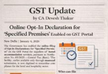 Opt-In Declaration for Specified Premises under GST: Complete Guide for Hotels (FY 2026-27) Opt-In Declaration for Specified Premises under GST Complete Guide for Hotels (FY 2026-27) by CA Devesh Thakur GST Update