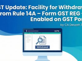 GST Rule 14A Withdrawal Process 2026 How to File Form GST REG-32 on GST Portal