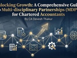Unlocking Growth A Comprehensive Guide to Multi-disciplinary Partnerships (MDPs) for Chartered Accountants by CA Devesh Thakur