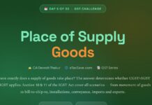 GST Simplified by CA Devesh Thakur – Day 5/30 days challenge place of supply of goods by cadeveshthakur